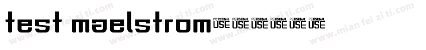 test maelstrom字体转换